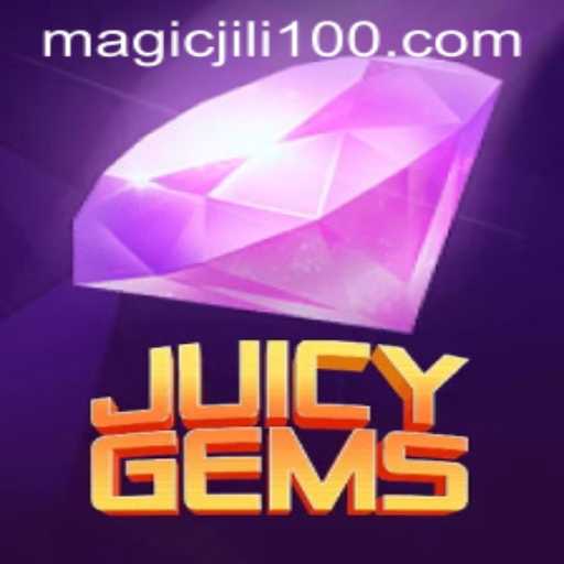 Discover the Enchanting World of JuicyGems with MagicJili