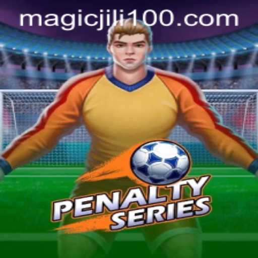 Exploring the Thrilling World of PenaltySeries: Unlocking the Magic of Magicjili